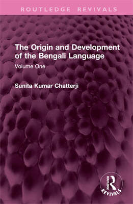 Origin and Development of the Bengali Language