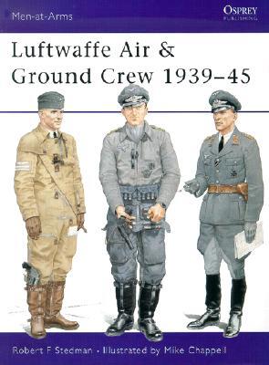 Luftwaffe Air & Ground Crew 1939–45