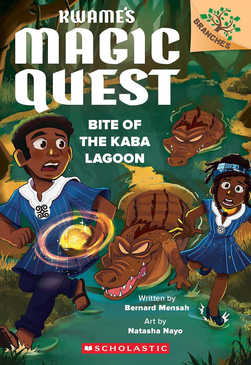 Kwame's Magic Quest #3:Bite of the Kaba Lagoon (A Branches Book)