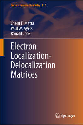 Electron Localization-Delocalization Matrices