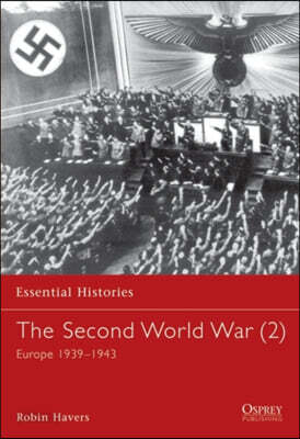 The Second World War (4) Europe 1939-1943