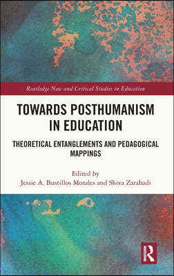 Towards Posthumanism in Education