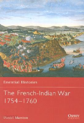 The French-Indian War 1754 1760