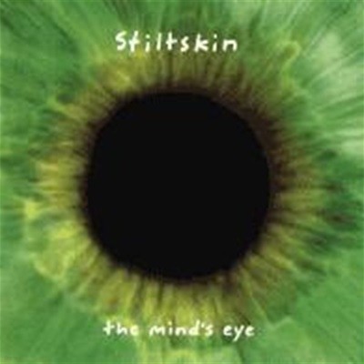 Stiltskin / The Mind's Eye