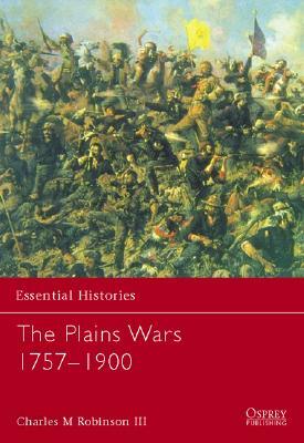 The Plains Wars 1757-1900