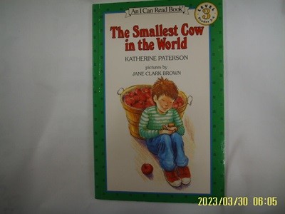 Paterson 외 / Harper Trophy / An I Can Read Book 3 The Smallest Cow in the World + CD1장 있음 -사진. 꼭상세란참조