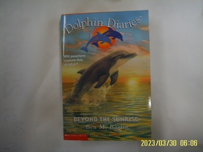 Baglio / SCHOLASTIC / Dolphin Diaries BEYOND THE SUNRISE -사진. 꼭상세란참조