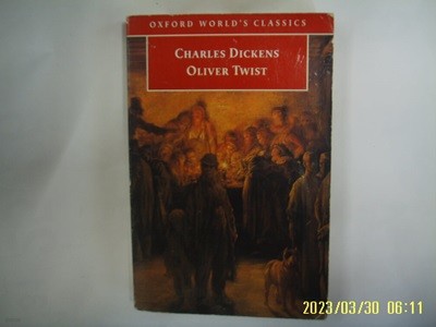OXFORD 외국판 / Charles Dickens - Oliver Twist -사진.꼭상세란참조