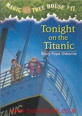 영어원서 magic tree house 17 Tonight on the Titanic