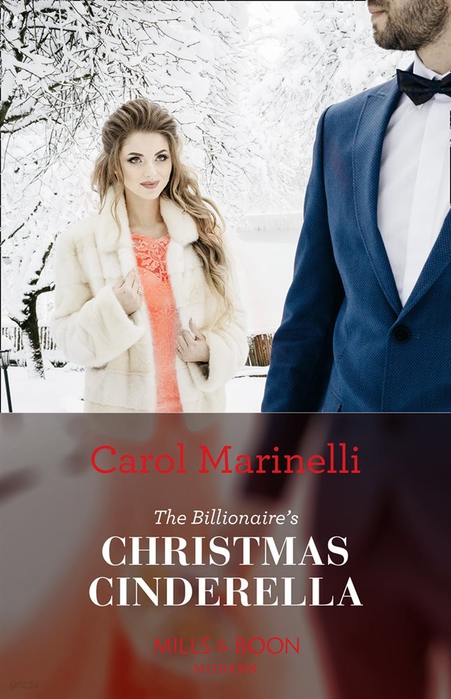 The Billionaire&#39;s Christmas Cinderella