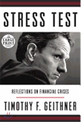 Stress Test: Reflections on Financial Crises