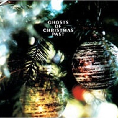 V.A. / Ghosts Of Christmas Past (Ϻ)