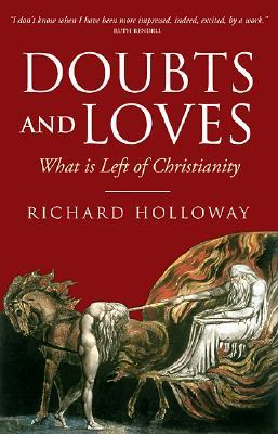 Doubts and Loves: What is Left of Christianity