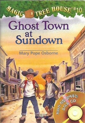 Magic Tree House #10 : Ghost Town at Sundown (Paperback + Audio CD 1장)