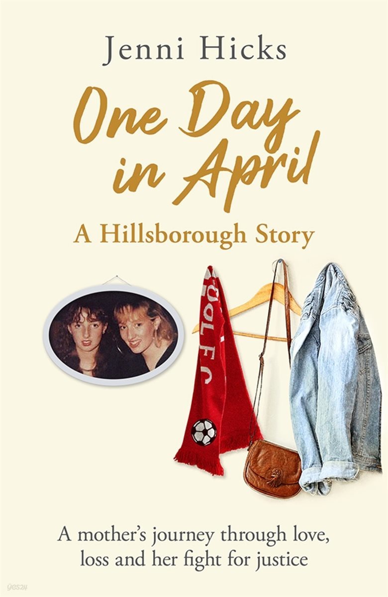 One Day in April ? A Hillsborough Story