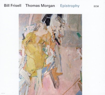 빌 프리셀 (Bill Frisell),  토머스 모건 (Thomas Morgan) - Epistrophy   (독일발매)