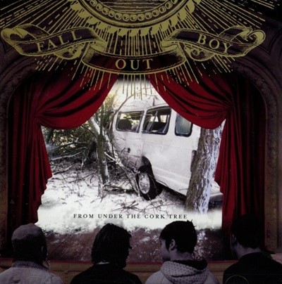 폴 아웃 보이 (Fall Out Boy) - From Under The Cork Tree