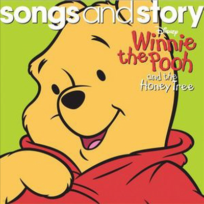 Walt Disney - Songs & Story: Winnie The Pooh & The Honey Tree ( Ǫ: 뷡  ̾߱)(CD)