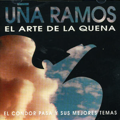 Una Ramos - El Arte De La Quena (CD)