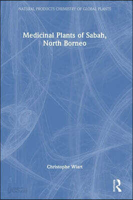 Medicinal Plants of Sabah, North Borneo