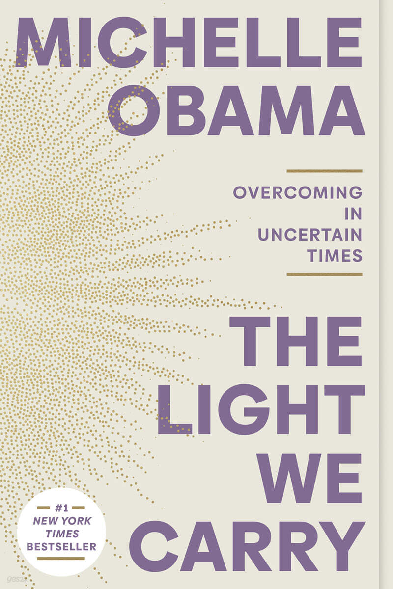 The Light We Carry: Overcoming in Uncertain Times