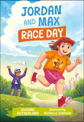 Jordan and Max, Race Day