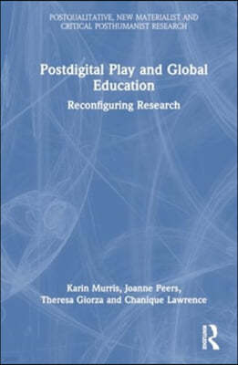 Postdigital Play and Global Education