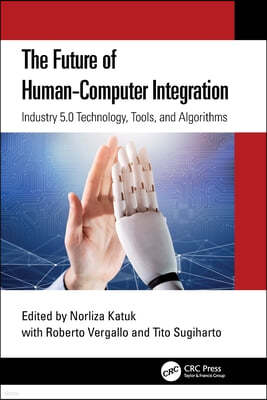 Future of Human-Computer Integration