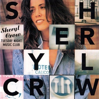 [일본반] Sheryl Crow - Tuesday Night Music Club