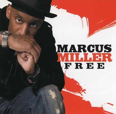 마커스 밀러 - Marcus Miller - Free 