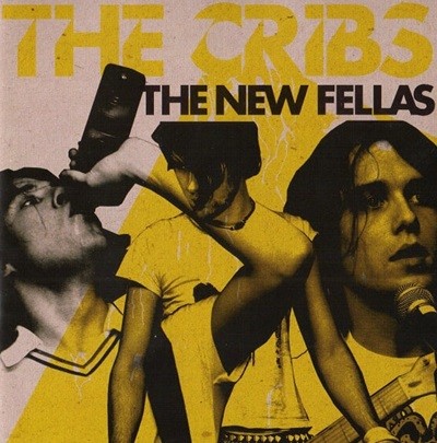 [Ϻ] The Cribs - The New Fellas (Limited Edition)
