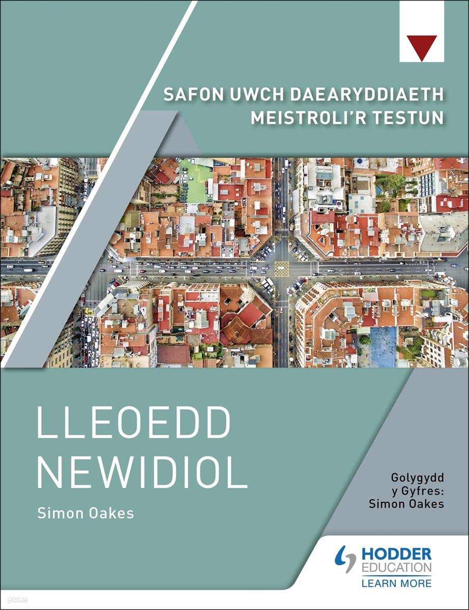 Safon Uwch Daearyddiaeth Meistroli&#39;r Testun