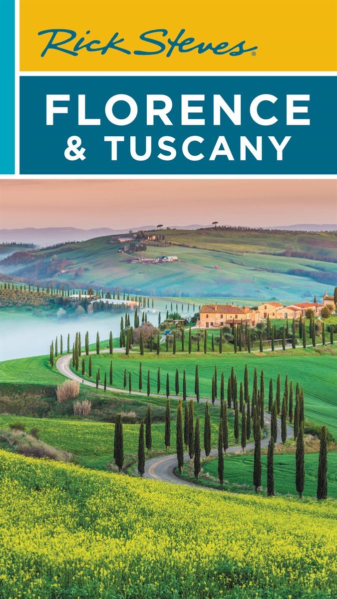 Rick Steves Florence &amp; Tuscany