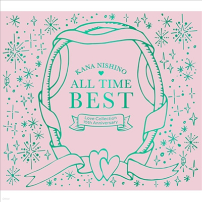 Nishino Kana (Ͻó ī) - All Time Best -Love Collection 15th Anniversary- (4CD+1Blu-ray) (ȸ)