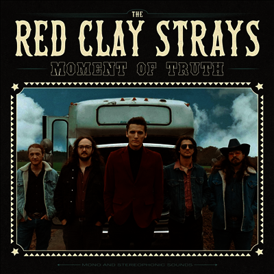 Red Clay Strays — Moment Of Truth 앨범 커버