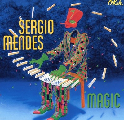 세르지오 멘데스 - Sergio Mendes - Magic