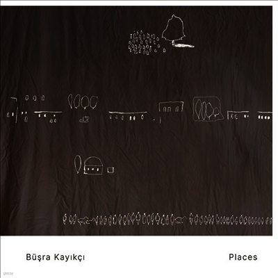 Busra Kayikci — Places - Busra Kayikci 앨범 커버
