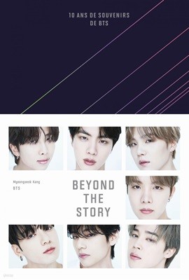 Beyond the story. 10 ans de souvenirs de BTS
