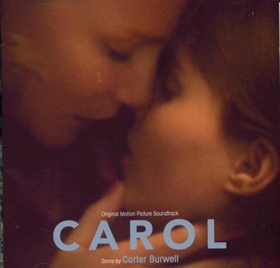 캐롤 (Carol) : 카터 버웰 (Carter Burwell) - OST