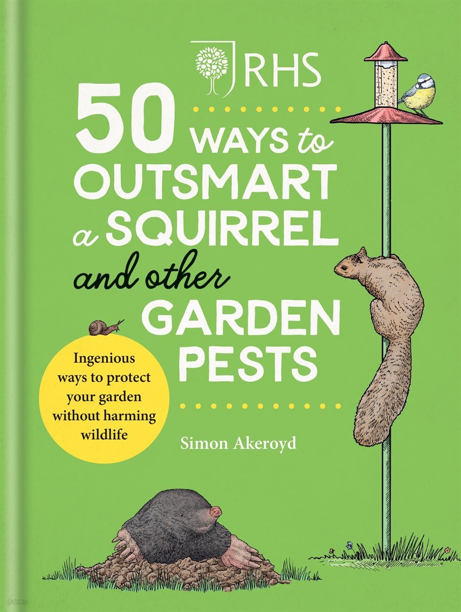 RHS 50 Ways to Outsmart a Squirrel &amp; Other Garden Pests