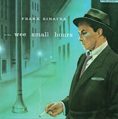 프랭크 시나트라 (Frank Sinatra) - In The Wee Small Hours(US발매)