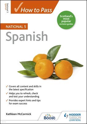 How to Pass National 5 Spanish