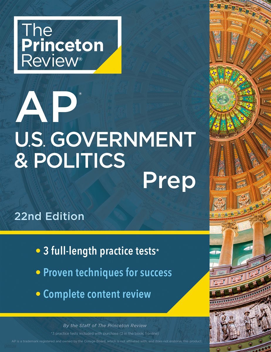 Princeton Review AP U.S. Government &amp; Politics Prep, 22nd Edition