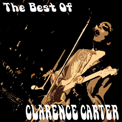 Clarence Carter - Best Of Clarence Carter (CD-R)