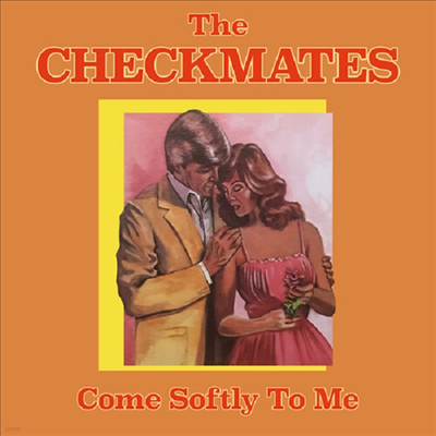 Checkmates - Come Softly To Me (CD-R)