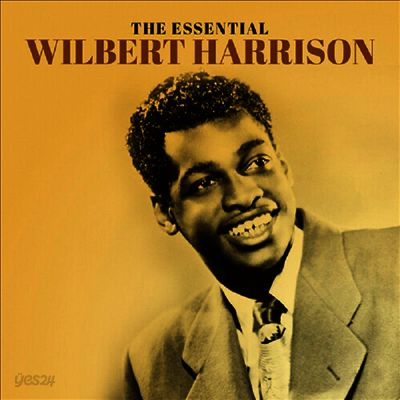 Wilbert Harrison - Essential Wilbert Harrison (CD-R)