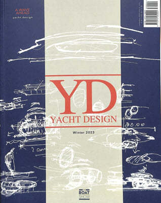 Yacht Design (谣) : 2023 No.4 