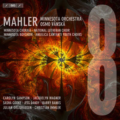 Osmo Vanska :  8 (Mahler: Symphony No.8)