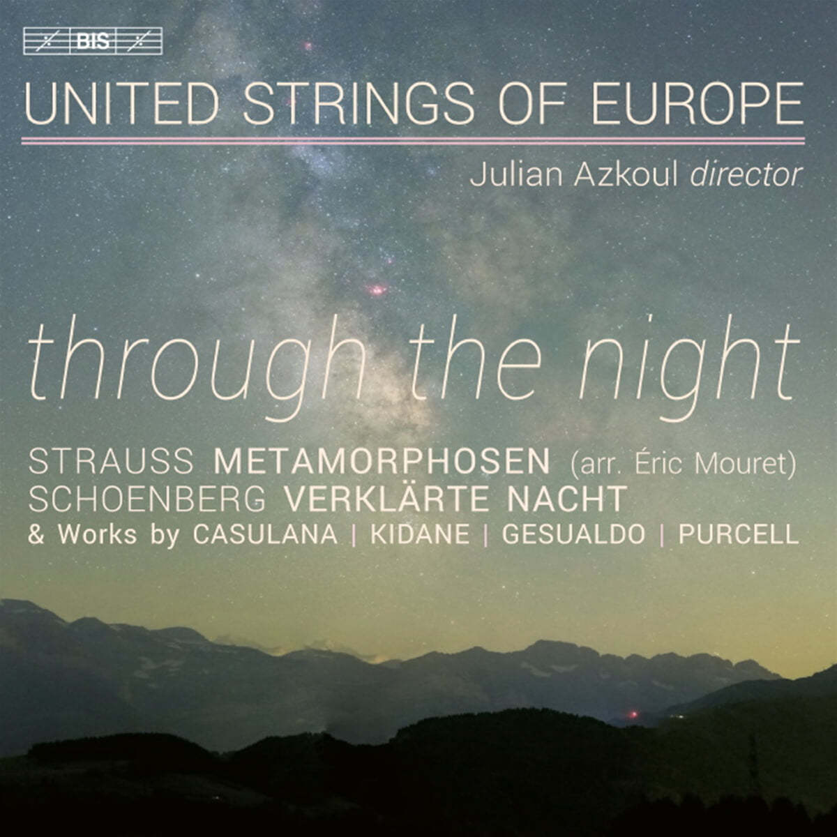 United Strings Of Europe 유나이티드 스트링스 오브 유럽 앙상블 연주집 (Through The Night)