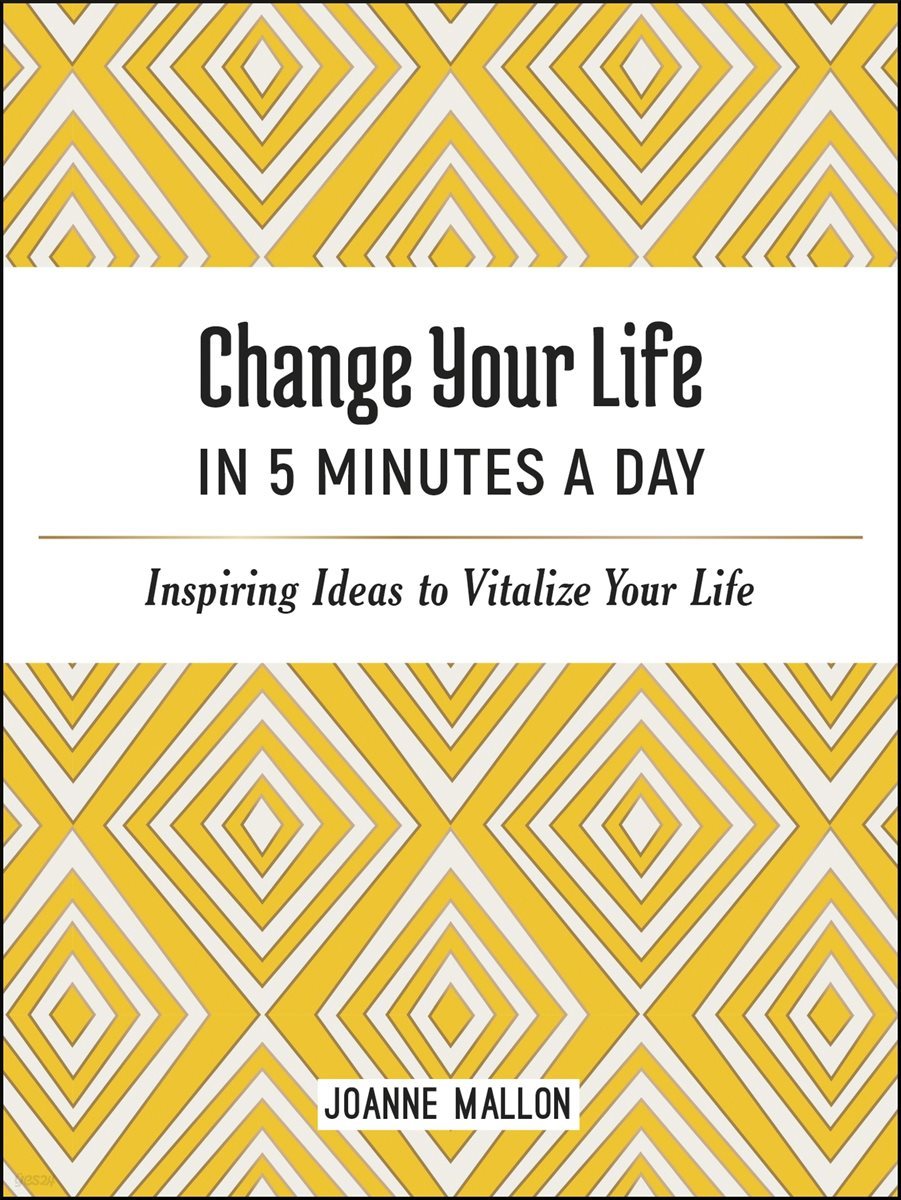 Change Your Life in 5 Minutes a Day